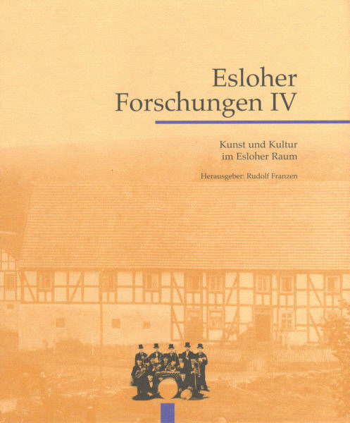 Esloher Forschungen IV