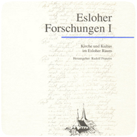 Esloher Forschungen I